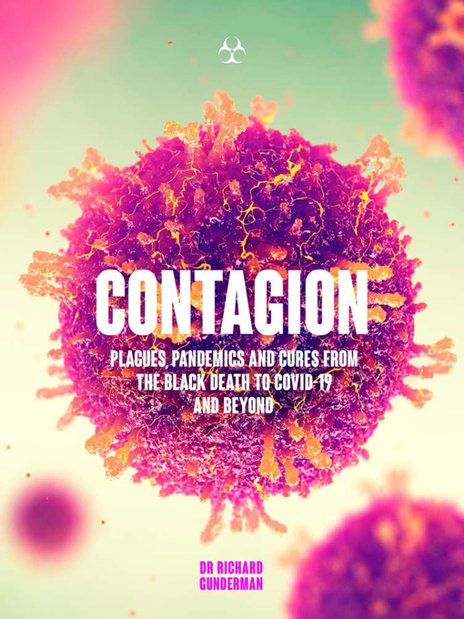 Title details for Contagion by Dr. Richard Gunderman - Available